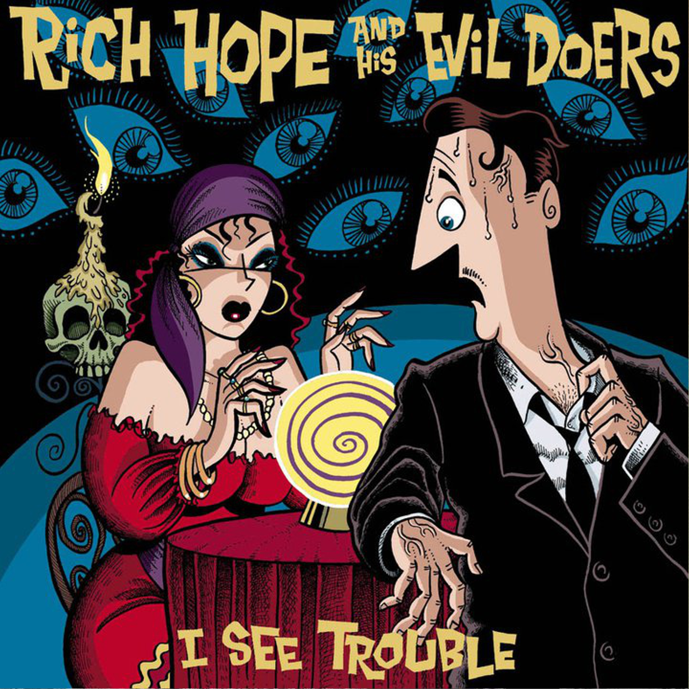 Rich Hope / I See Trouble