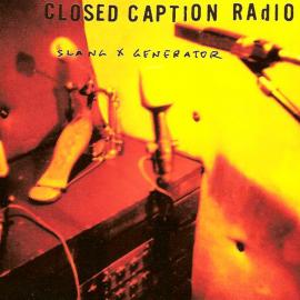 Closed Caption Radio / Slang X Generator