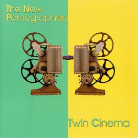 The New Pornographers / Twin Cinema
